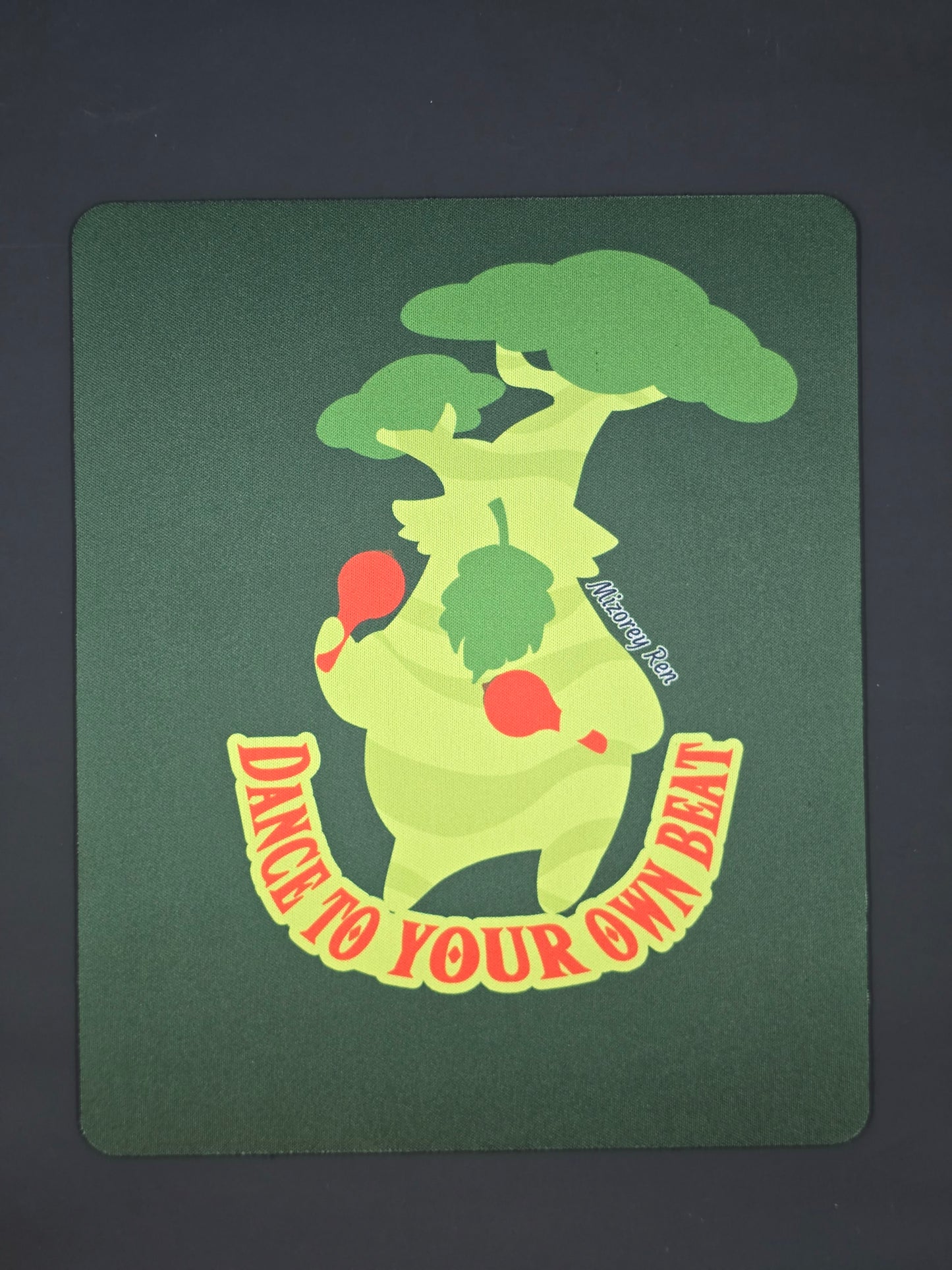 Dance to Your Own Beat Mousepad