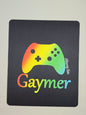 Gaymer Mousepad