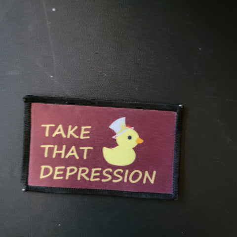 Iron on Patch- Take That Depression